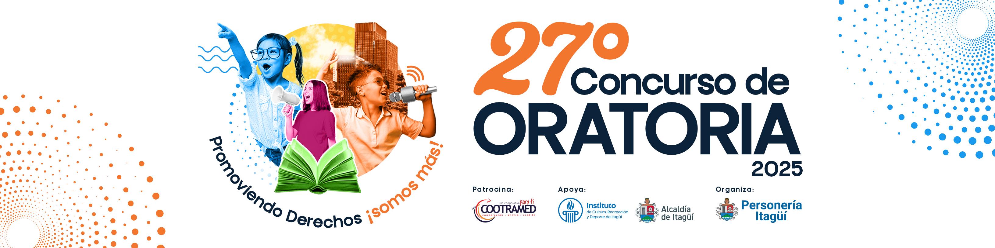 27º concurso de oratoria Promoviendo derechos ¡Somos más!